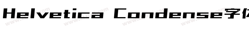 Helvetica Condense字体字体转换